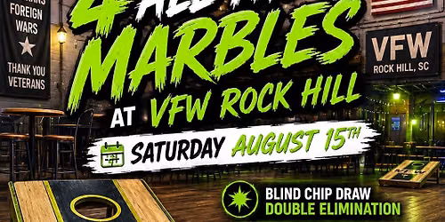 4 All The Marbles At VFW Rock Hill
