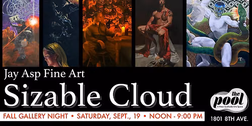 Fall Gallery Night at The Pool - 'Sizable Cloud' by Jay Asp