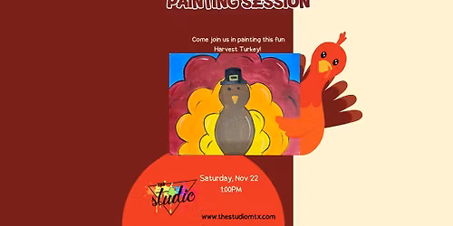All-Ages Painting Session: Harvest Turkey \ud83e\udd83 