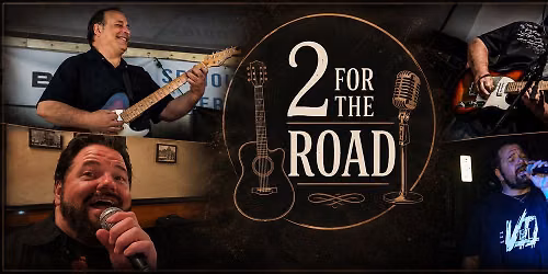 2 For The Road at The Wood in B\u2019Ville