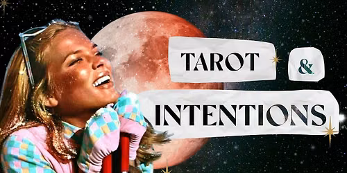 Tarot & Intentions \u2728