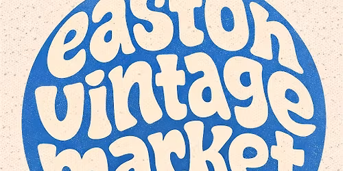 EASTON VINTAGE MARKET 
