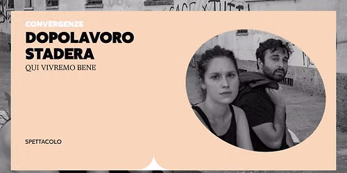 DOPOLAVORO STADERA | QUI VIVREMO BENE