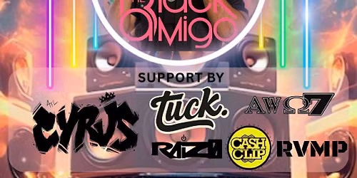 RAVE DAY feat. The Black Amigo , Cyrus and special guest