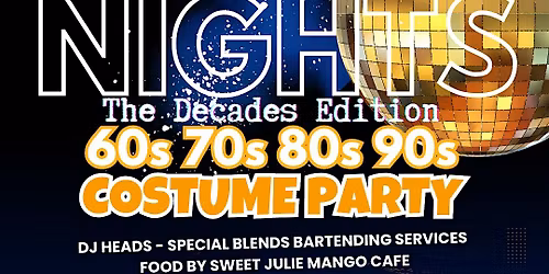 NOSTALGIA NIGHT - THE DECADES EDITION 60s 70s 80s 90s