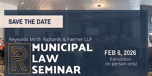 41st Annual Central Municipal Law Seminar - Edmonton