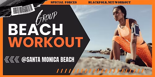 "We Outside!" Santa Monica Beach Group Workout