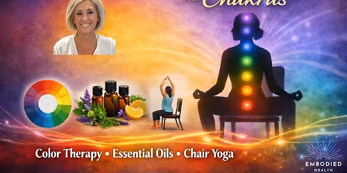 Chakras Decoded *NEW DATE