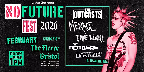 No Future Punk Festival 2026 - Day 2 (Sun 8th Feb)