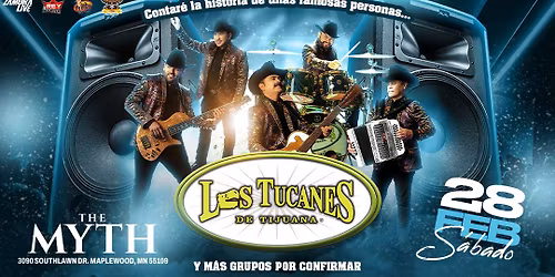 02.28.26 - Los Tucanes de Tijuana - The Myth