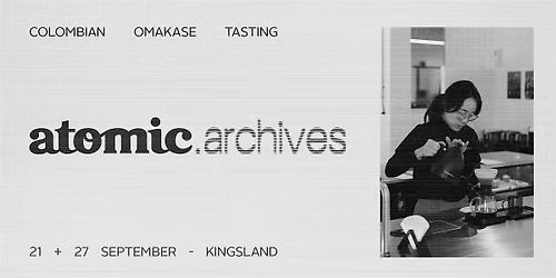 Atomic.archives: Colombian Coffee Tasting.