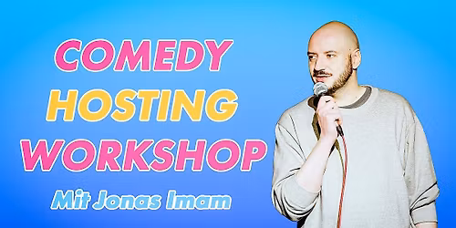 Comedy Hosting & Crowdwork Workshop \/ Berlin