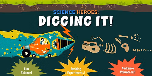 Science Heroes: Digging It!