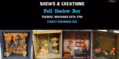 Brews & Creations: Fall Shadow Box