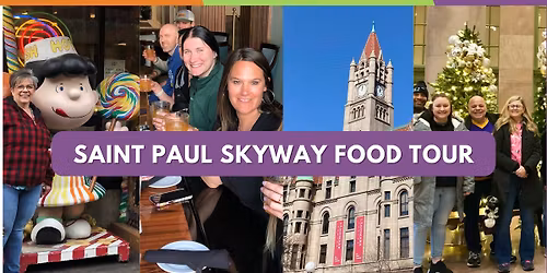 Saint Paul Skyway Food Tour