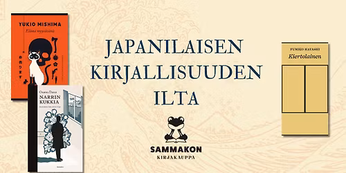 Japanilaisen klassikkokirjallisuuden ilta Sammakon kirjakaupalla