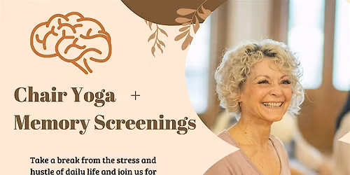 Chair Yoga for Seniors + Memory Screenings