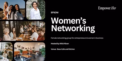 Epsom - Empower Her Networking - Nervous System Regulation In Business