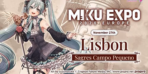 MIKU EXPO 2026 EUROPE in Lisbon