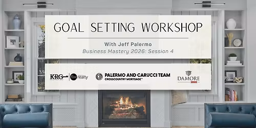 Realtor Marketing Seminar; Goal Setting Workshop with Jeff Palermo