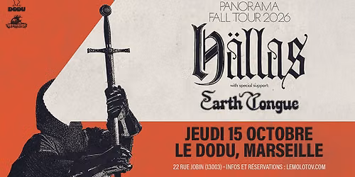 H\u00c4LLAS [Hard Rock Psych\u00e9d\u00e9lique | Su\u00e8de] + EARTH TONGUE \u2022 Le dodu, Marseille