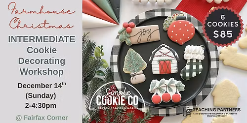 \u2b50 Farmhouse Christmas Cookie Decorating Workshop Intermediate (Fairfax, VA)