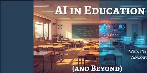 AI in Education (and Beyond)