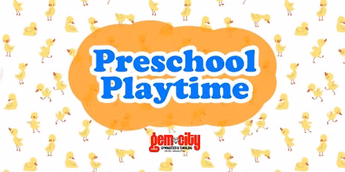 Preschool Playtime: Summer 2026