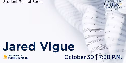 Student Recital Series: Jared Vigue