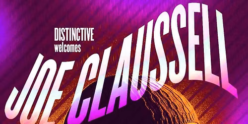 DISTINCTIVE welcomes Joe Claussell
