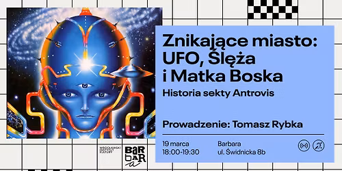 Znikaj\u0105ce miasto: UFO, \u015al\u0119\u017ca i Matka Boska. Historia sekty Antrovis