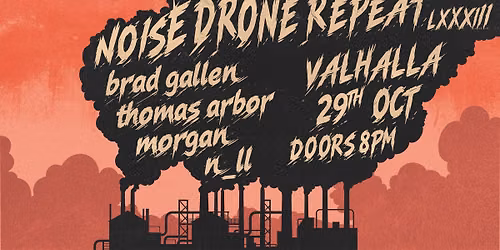 Noise Drone Repeat LXXXIII