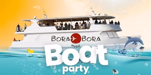CrashThe90s\/ Bora Bora Music Sunset Boat Cruise (Bigger Boat!)