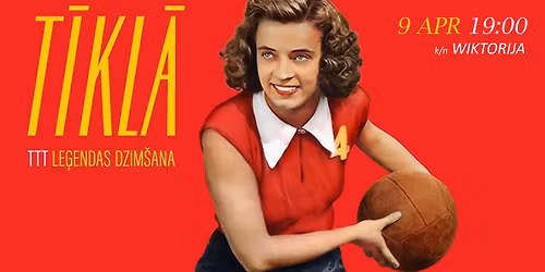 T\u012aKL\u0100. TTT le\u0123endas dzim\u0161ana \/\/ KINO seanss