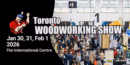 Toronto Woodworking Show