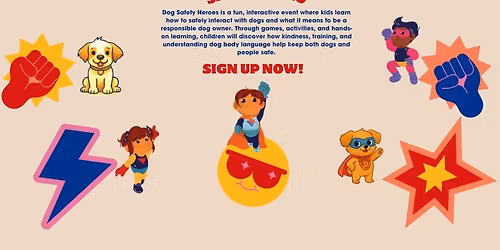 Become A Dog Safety Hero - Kids Event