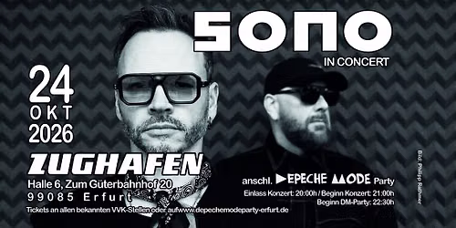 SONO Live In Concert anschl. DEPECHE MODE, 80s & Dark Party im Zughafen Erfurt