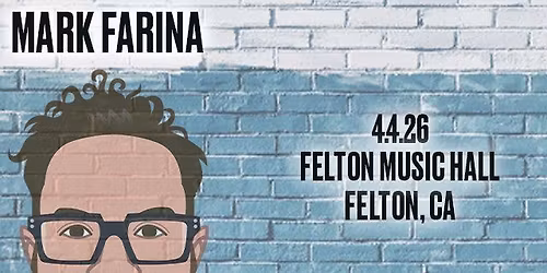 Felton Music Hall presents... Mark Farina
