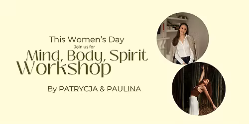 Mind, Body, Spirit - Women's Day Workshop