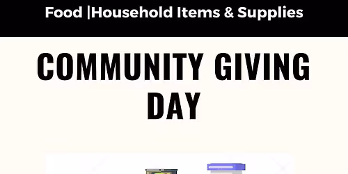 Community Giving Day (Food & Supply Distribution)