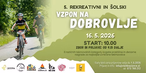 5. REKREATIVNI IN \u0160OLSKI KOLESARSKI VZPON NA DOBROVLJE