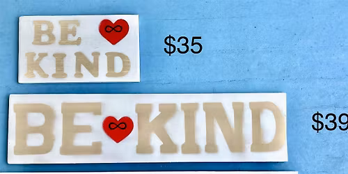 Recovery Craft Night: Be Kind Sign Painting