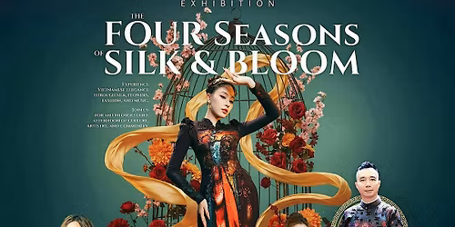 Ao Dai Exhibition: The Four Seasons of Silk & Bloom
