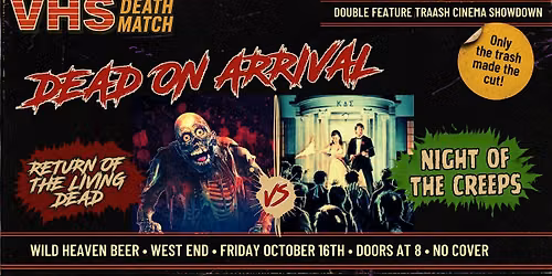 VHS DEATHMATCH: Dead on Arrival