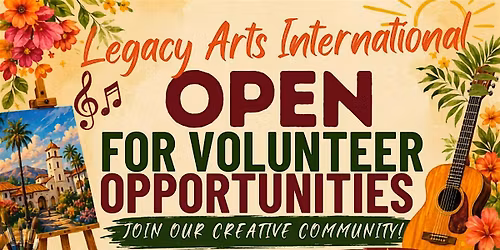 Become a Volunteer at Legacy Arts International
