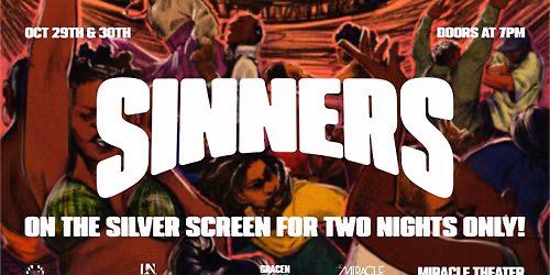 "SINNERS" screening