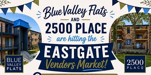 Blue Valley Flats & 2500 Place Hit the Eastgate Vendors Market!