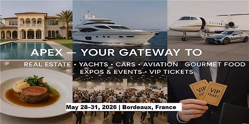 Apex Master Expos Luxury Travel & Tours in Bordeaux, France