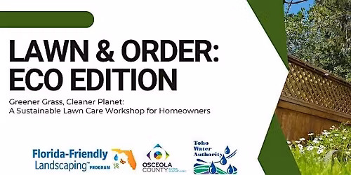 Lawn & Order: Eco Edition \u2013 Greener Grass, Cleaner Planet: for Homeowners
