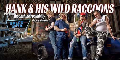 Hank & His Wild Raccoons - Moonshine Rockabilly Madness - vstop prost